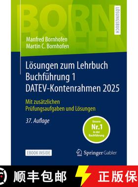 【3-4周达】Lösungen zum Lehrbuch Buchführung 1 DATEV-Kontenrahmen 2025: Mit zusätzlichen Prüfungs... [9783658485313]