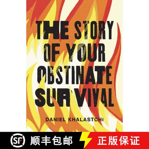 【3-4周达】The Story of Your Obstinate Survival [9780299348045]