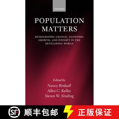 【3-4周达】精装 Population Matters: Demographic Change, Economic Growth, and Poverty in the Developin... [9780199244072]