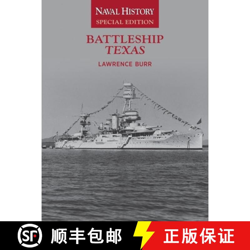 【3-4周达】Battleship Texas: Naval History Special Edition Volume 8 [9781591149095]
