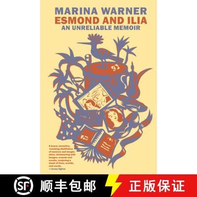 【3-4周达】Esmond and Ilia: An Unreliable Memoir [9781681376448]
