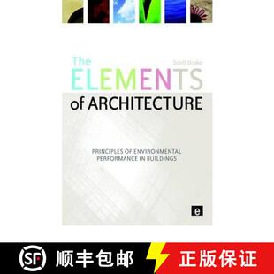 【3-4周达】The Elements of Architecture: Principles of Environmental Performance in Buildings [9781844077168]