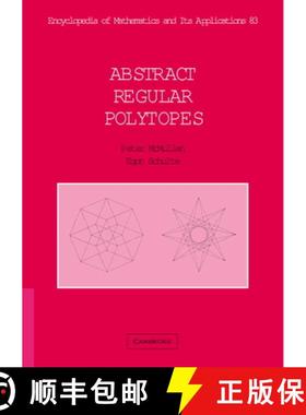 【3-4周达】Abstract Regular Polytopes: - Abstract Regular Polytopes [9780521814966]