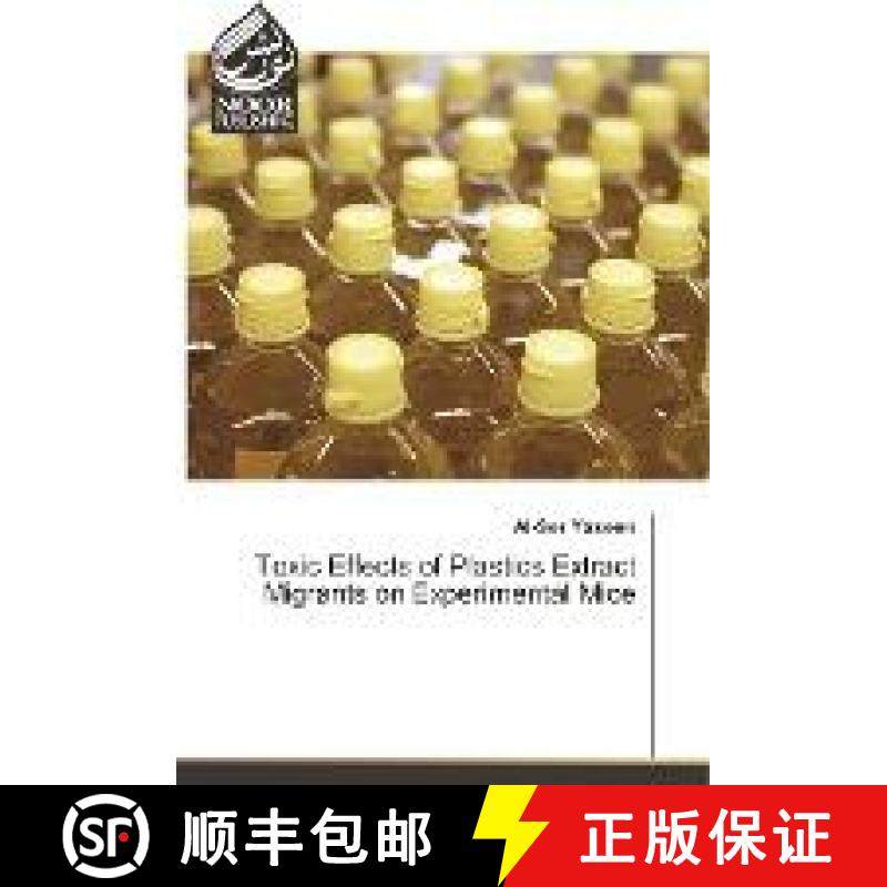 预订 Toxic Effects of Plastics Extract Migrants on Experimental Mice [9783330841635]