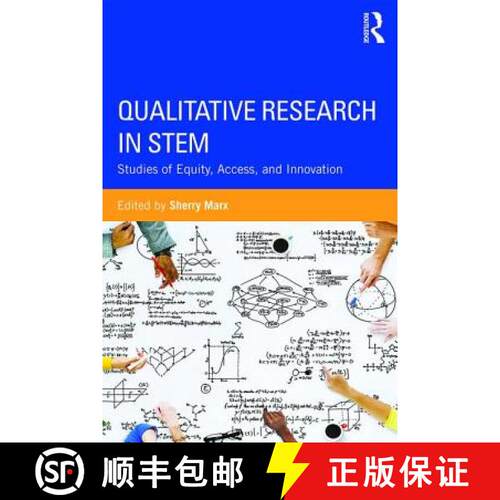 【3-4周达】Qualitative Research in STEM : Studies of Equity, Access, and Innovation [9781138937130]