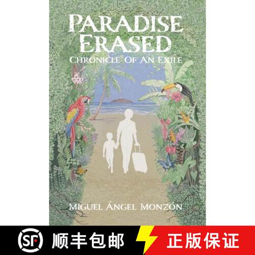 【3-4周达】精装 Paradise Erased: Chronicle of an Exile [9781803814308]