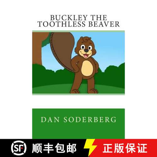 【3-4周达】Buckley the Toothless Beaver [9780692434161]