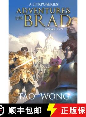 【3-4周达】Adventures on Brad Books 7 - 9: A LitRPG Fantasy Series [9781778550416]