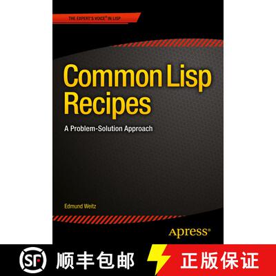 【3-4周达】Common Lisp Recipes : A Problem-Solution Approach (1st ed.) (1st ed.) (1st ed.) (1st ed.) ... [9781484211779]