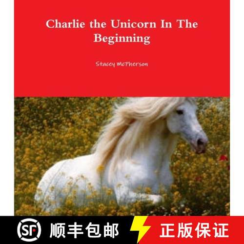 【3-4周达】Charlie the Unicorn In The Beginning [9781365544385]