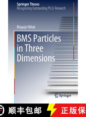 【3-4周达】BMS Particles in Three Dimensions [9783319618777]