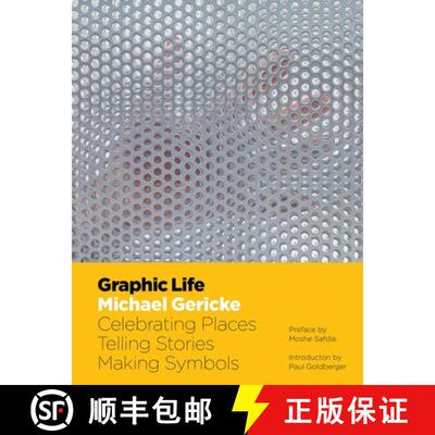 【3-4周达】精装 Graphic Life: Michael Gericke: Celebrating Places, Telling Stories, Making Symbols [9781864708936]