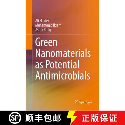 【3-4周达】Green Nanomaterials as Potential Antimicrobials [9783031187193]