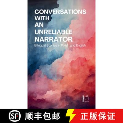 【3-4周达】Conversations with an Unreliable Narrator: Bilingual Stories in Polish and English [9798233726262]