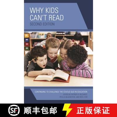 【3-4周达】Why Kids Can't Read: Continuing to Challenge the Status Quo in Education, 2nd Edition [9781475808766]