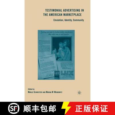 【3-4周达】Testimonial Advertising in the American Marketplace : Emulation, Identity, Community (1st ... [9781349379293]