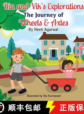 预订 Ria and Vik's Explorations : The Journey of Wheels and Axles [9798988499268]