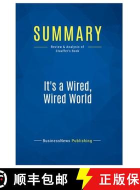 【3-4周达】Summary: It's a Wired, Wired World: Review and Analysis of Stauffer's Book [9782511047958]