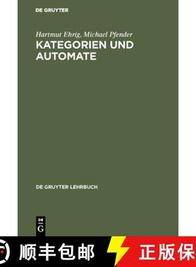 【3-4周达】Kategorien und Automate [9783110039023]