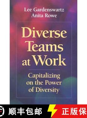 预订 Diverse Teams at Work: Capitalizing on the Power of Diversity [9781586440367]