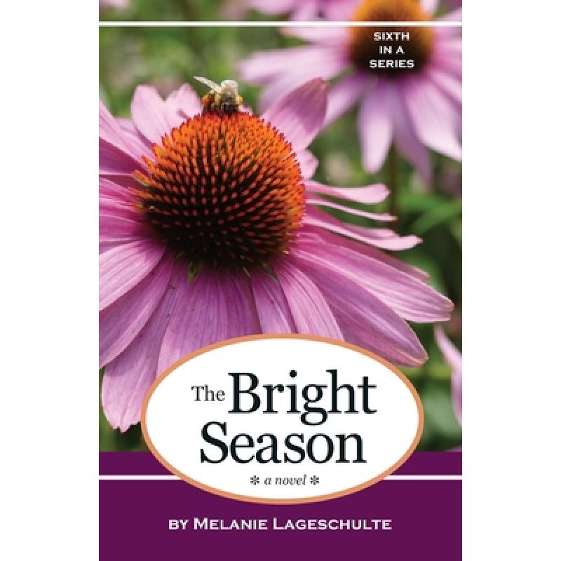 预订 the bright season [9780999775288]