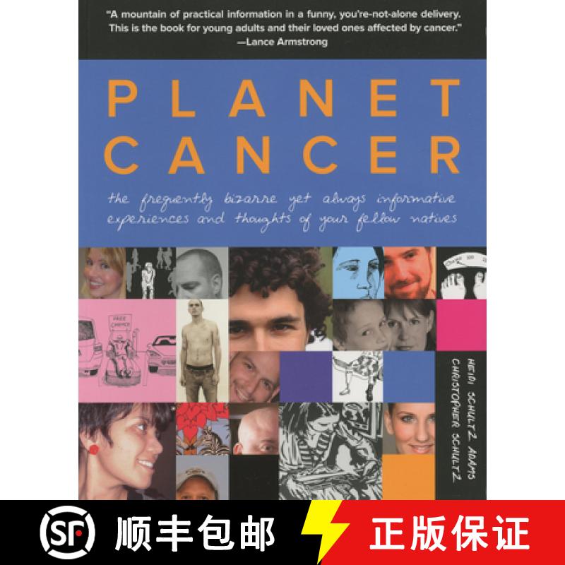 【3-4周达】Planet Cancer: The Frequently Bizarre Yet Always Informative Experiences and Thoughts of Y... [9780762759019]