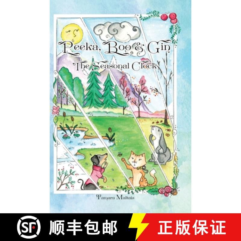 【3-4周达】Peeka, Boo & Gin: The Seasonal Clock [9780228874515]