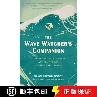 【3-4周达】The Wave Watcher's Companion: Ocean Waves, Stadium Waves, and All the Rest of Life's Undul... [9780399536700]