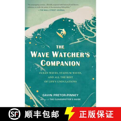 【3-4周达】The Wave Watcher's Companion: Ocean Waves, Stadium Waves, and All the Rest of Life's Undul... [9780399536700]
