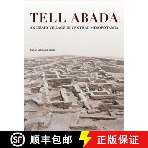 【3-4周达】精装 Tell Abada : An Ubaid Village in Central Mesopotamia [9781614910688]