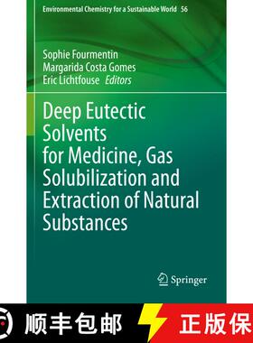 【3-4周达】Deep Eutectic Solvents for Medicine, Gas Solubilization and Extraction of Natural Substances [9783030530716]