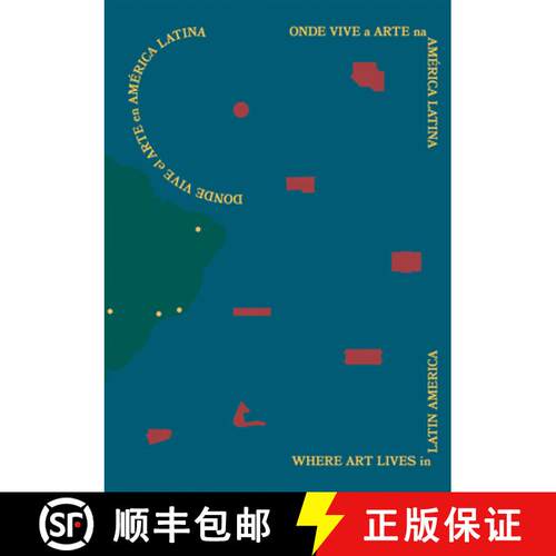 精装 Where Art Lives in Latin America : Onde Vive a Arte na América Latina [9788418895197]