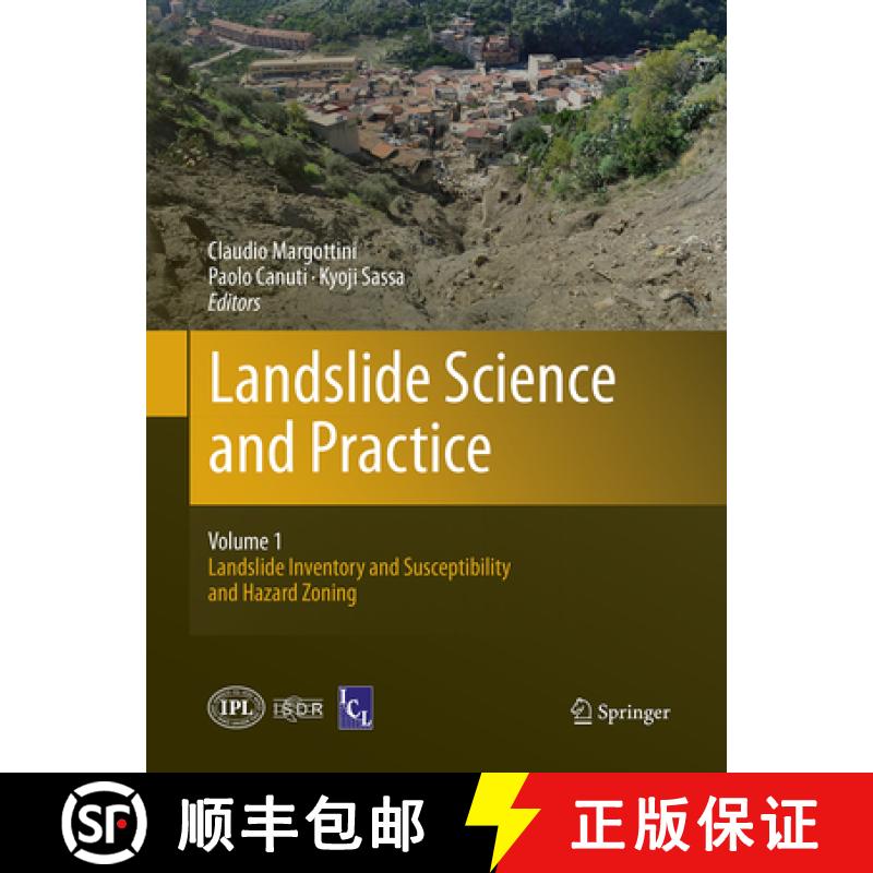 【3-4周达】Landslide Science and Practice: Volume 1: Landslide Inventory and Susceptibility and Hazar... [9783662522288]