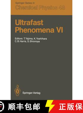 【3-4周达】Ultrafast Phenomena VI : Proceedings of the 6th International Conference, Mt. Hiei, Kyoto,... [9783642836466]