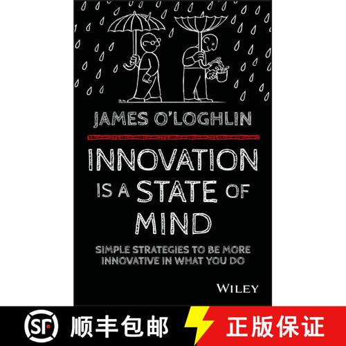 【3-4周达】Innovation Is A State Of Mind: Simple Strategies To Be More Innovative In Everything You D... [9780730324393]