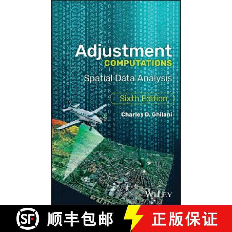【3-4周达】Adjustment Computations: Spatial Data Analysis, Sixth Edition [Wiley土木工程] [9781119385981]