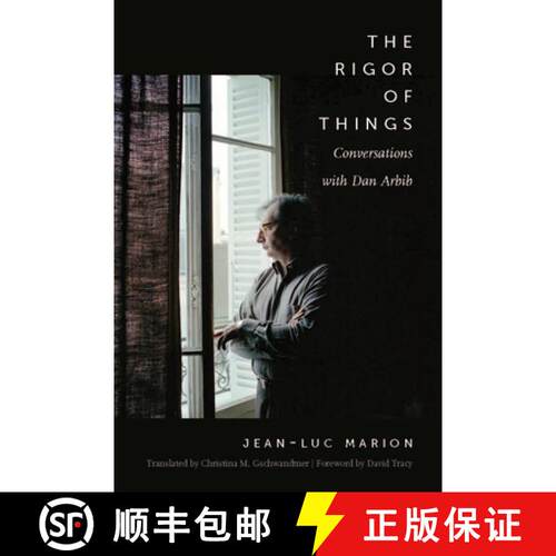 【3-4周达】事物的严谨 与丹阿尔比布的对话 The Rigor of Things: Conversations with Dan Arbib [9780823275762]