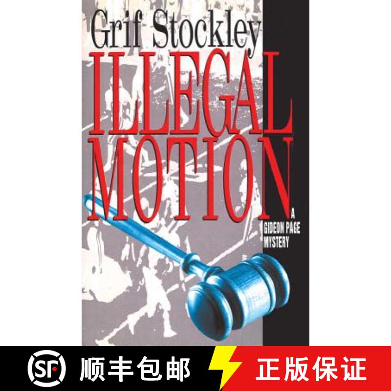 【3-4周达】Illegal Motion [9781501140884]