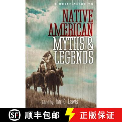 【3-4周达】Brief Guide to Native American Myths and Legends: With a new introduction and commentary b... [9781780337876]