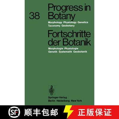 【3-4周达】Progress in Botany / Fortschritte der Botanik: Morphology · Physiology · Genetics · Tax... [9783642665134]