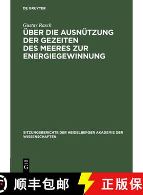 预订 UEber die Ausnutzung der Gezeiten des Meeres zur Energiegewinnung [9783111054643]