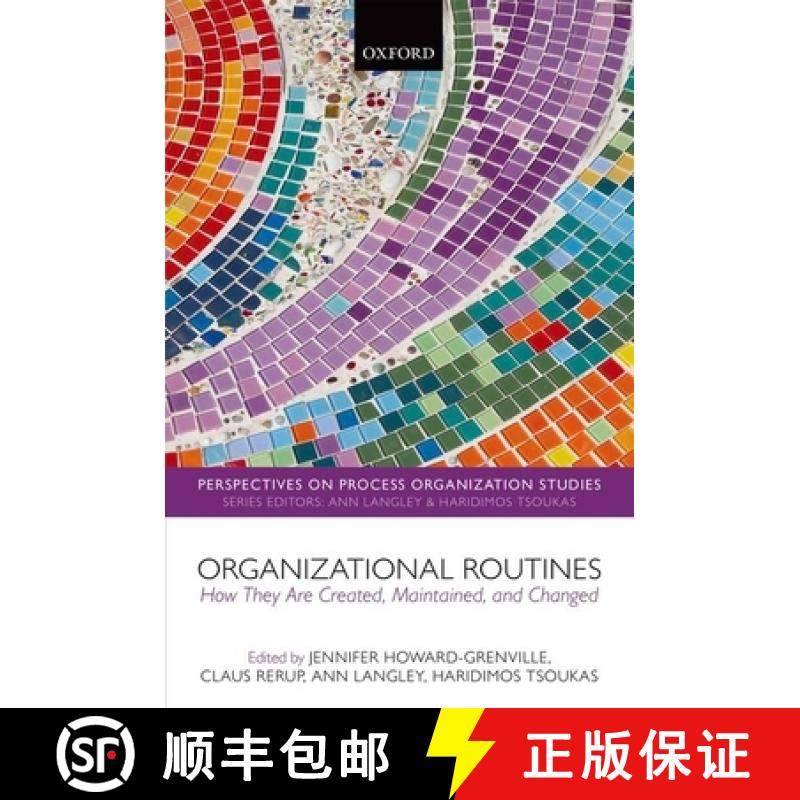 【3-4周达】Organizational Routines: How They Are Created, Maintained, and Changed [9780198759485]