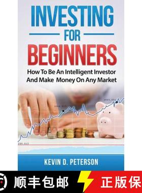 预订 Investing for Beginners: How To Be An Intelligent Investor And Make Money On Any Market [9786069836255]