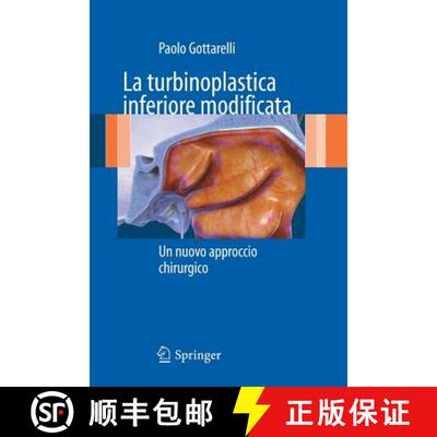 【3-4周达】La turbinoplastica inferiore modificata: Un nuovo approccio chirurgico [9788847020702]