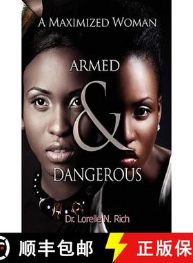 预订 A Maximized Woman: Armed and Dangerous [9780982706114]
