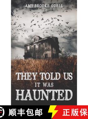 【3-4周达】They Told Us It Was Haunted [9781915490032]