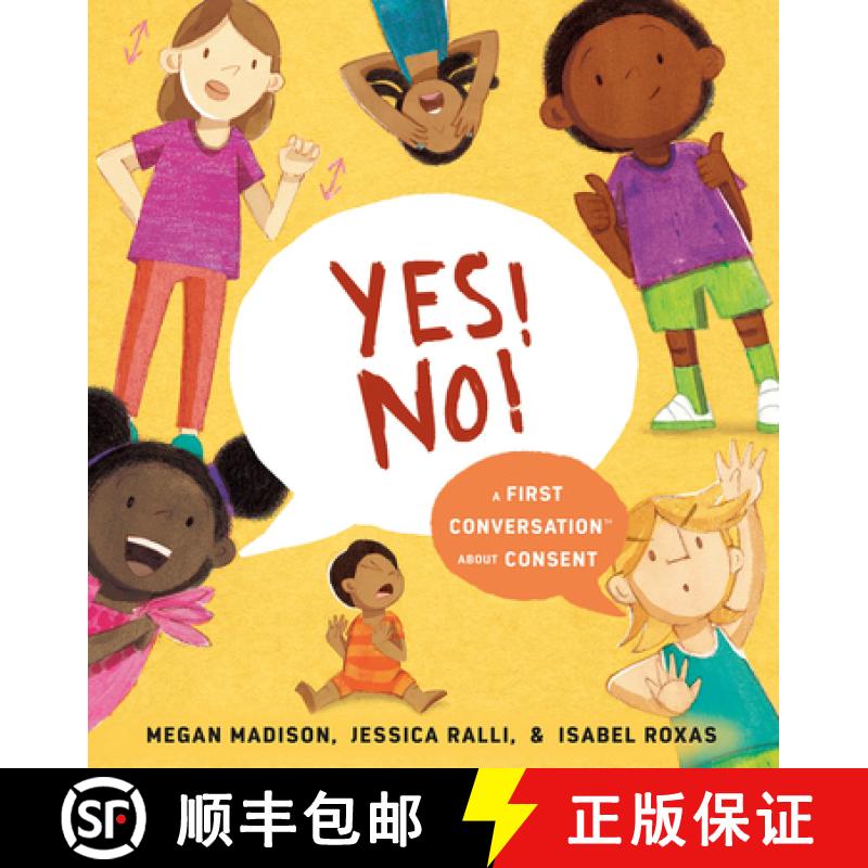 【3-4周达】Yes! No!: A First Conversation about Consent [9780593521885]