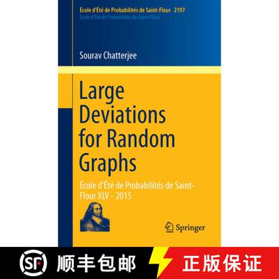 【3-4周达】Large Deviations for Random Graphs : École d'Été de Probabilités de Saint-Flour XLV - ... [9783319658155]