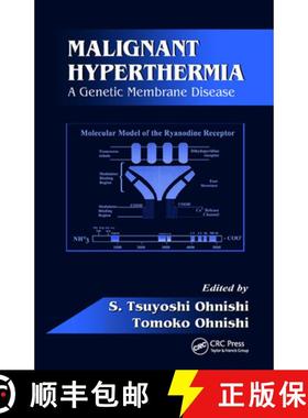 【3-4周达】Malignant Hyperthermia: A Genetic Membrane Disease [9780367449629]