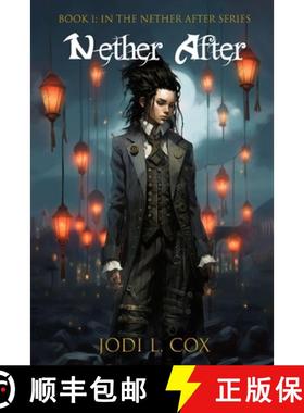 【3-4周达】Nether After: Book 1: In the Nether After Series [9781088183519]